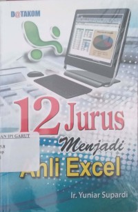 Image of 12 Jurus Menjadi Ahli Excel