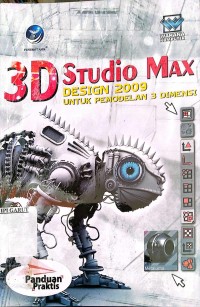 Image of 3D Studio Max Desain 2009 Untuk Pemodelan 3 Dimensi