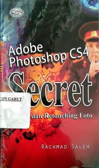 Image of Adobe Photoshop CS4 Secret Editing dan Retouching Foto