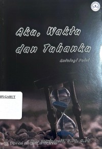 Image of Aku, Waktu dan Tuhanku