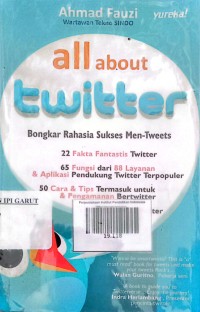 Image of All About Twitter Bongkar Rahasia Sukses Men-tweets