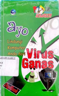 Image of Ayo Lindungi Komputer Anda dari Virus Ganas