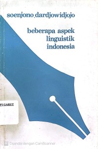 Beberapa Aspek Linguistik Indonesia