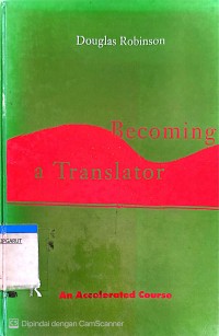 Becoming a Translator: An Accelerated Course