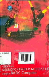 Image of Belajar Sendiri Mikrokontroler AT90S2313 Dengan Basic Compiler