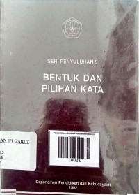 Image of Bentuk dan Pilihan Kata