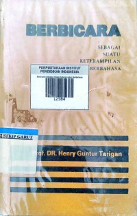 Image of Berbicara Sebagai Suatu Keterampilan Berbahasa