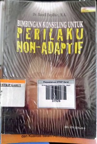 Image of Bimbingan Konseling untuk Perilaku NOn-Adaptif