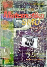 Image of Buku Pelajaran Matematika SMU Untuk Kelas 1