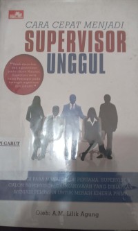 Image of Cara Cepat Menjadi Supervisor Unggul