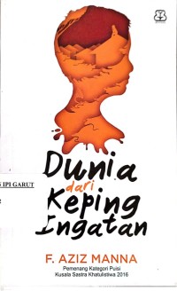 Image of Dunia Dari Keping Ingatan
