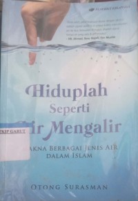 Image of Hiduplah Seperti Air Mengalir