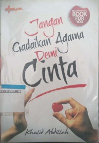 Image of Jangan Gadaikan Agama Demi Cinta