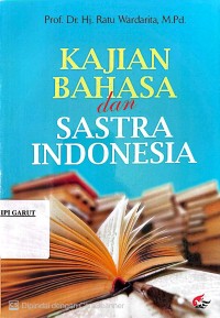 Kajian Bahasa dan Sastra Indonesia