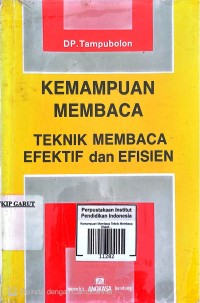 Image of Kemampuan Membaca Teknik Membaca Efektif dan Efisien