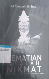 Image of Kematian Adalah Nikmat