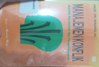 Image of Manajemen  Konflik \'\'Konflik Perubahan dan Pengembangan\'\'