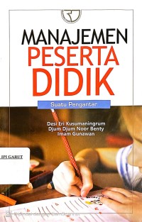 Manajemen Peserta Didik: Suatu Pengantar