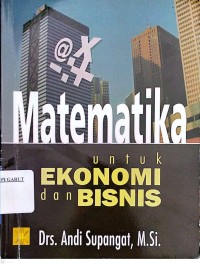 Image of Matematika untuk Ekonomi dan Bisnis