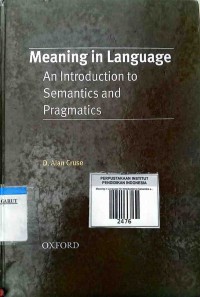 Image of Meaning In Laguage An Introduction to Semantics and Pragmatics