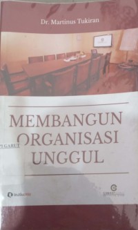 Image of Membangun Organisasi Unggul