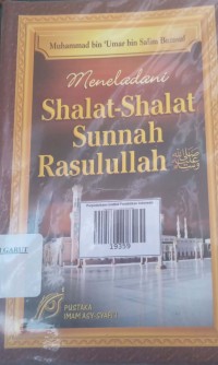 Image of Meneladani Shalat-Shalat Sunah Rasulullah