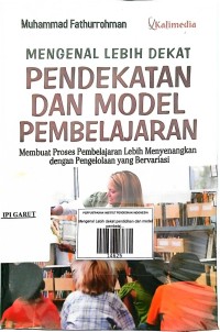 Image of Mengenal Lebih Dekat Pendidikan dan Model Pembelajaran