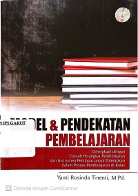 Model dan Pendekatan Pembelajaran