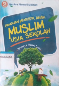 Image of Panduan Mendidik Anak Muslim Usia sekolah