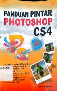 Image of Panduan Pintar Photoshop CS4 untuk Pemula