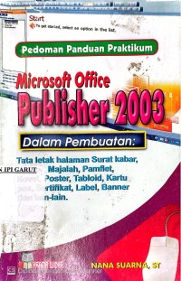 Pedoman Panduan Pratikum Microsoft Office Publisher 2003