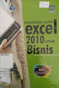 Image of Pemanfaatan Praktis Excel 2010 Untuk Bisnis
