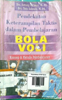 Image of Pendekatan Keterampilan Taktis Dalam Pembelajaran Bola Voli