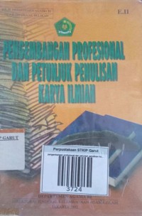 Image of Pengembangan Profesional dan Petunjuk Penulisan Karya Ilmiah