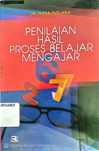 Penilaian Hasil Proses Belajar Mengajar