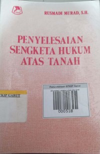 Image of Penyelesaian Sengketa Hukum Atas Tanah