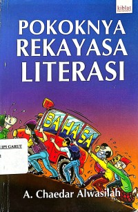 Pokoknya Rekayasa Literasi