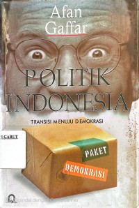 Image of Politik Indonesia: Transisi Menuju Demokrasi