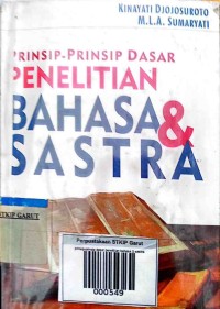Image of Prinsip_Prinsip Dasar Penelitian Bahasa & sastra