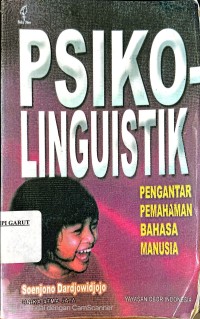 Psikolinguistik: Pengantar Pemahaman Bahasa Manusia