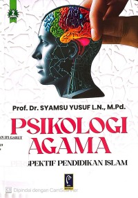 Psikologi Agama: Perspektif Pendidikan Islam
