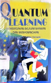 Image of Quantum Learning: Membiasakan Belajar Nyaman dan Menyenangkan