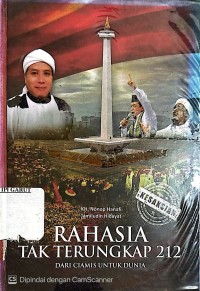 Image of Rahasia Tak Terungkap 212 Dari Ciamis untuk Dunia