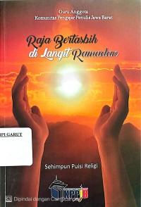 Raja Bertasbih di Langit Ramadan