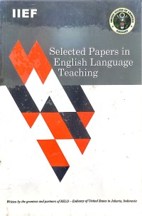 Selected Papers in English Language Teaching