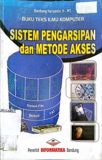 Image of Sistem Pengarsipan dan Metode Akses