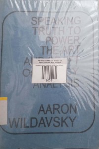 Image of Speaking Truth To Power The Art And Craft Of Policy Analysis