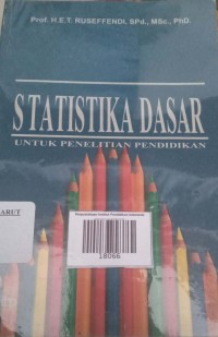 Image of Statistika Dasar Untuk Penelitian Pendidikan