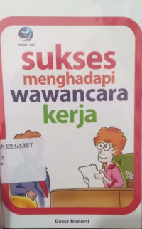 Image of Sukses Menghadapi Wawancara Kerja