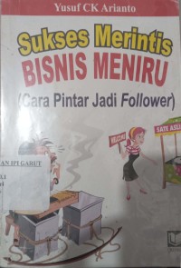 Image of Sukses Merintis BISNIS MERINIRU